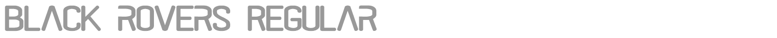 Black Rovers font preview